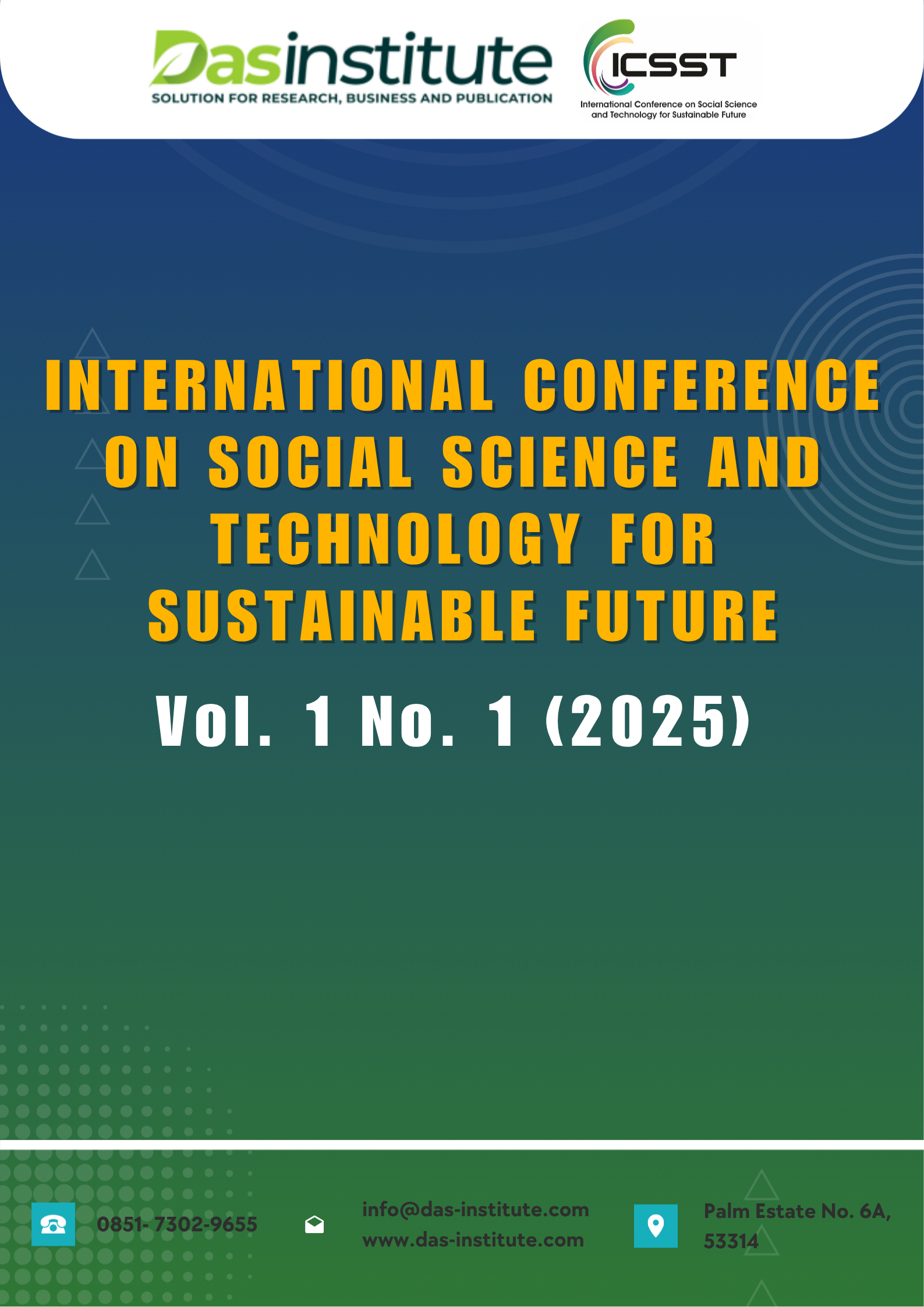 					View Vol. 1 No. 1 (2025): International Conference on Social Science and Technology for Sustainable Future
				